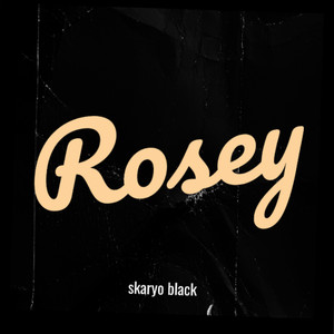 ROSEY (Freestyle)