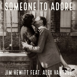 Someone to Adore