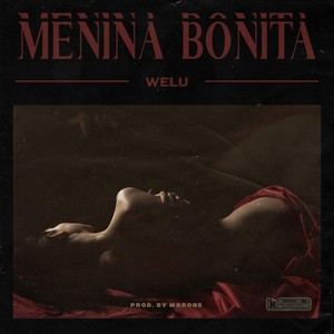 Menina Bonita (Explicit)