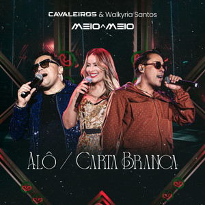 Alô / Carta Branca