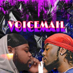 Voicemail (feat. KidCash) [Explicit]