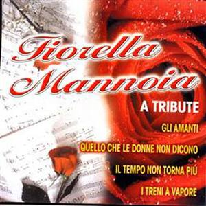 Fiorella Mannoia A Tribute