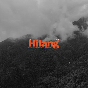 Hilang (Remix)