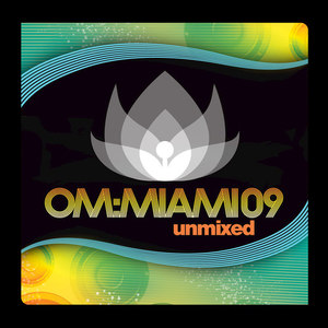 Om Miami 2009 Unmixed