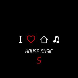 I Love House Music, Vol. 5