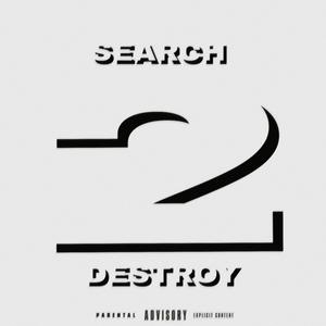 SEARCH 2 DESTROY (Explicit)