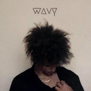 Wavy (Explicit)