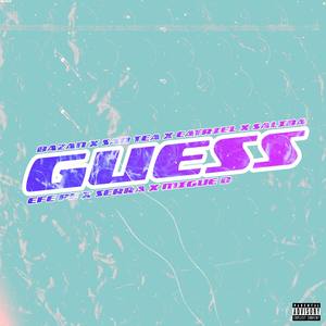 Guess (Explicit)