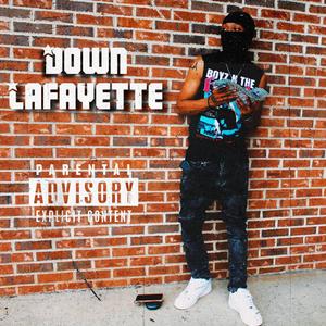 Down Lafayette (Explicit)
