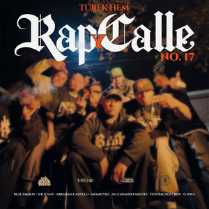 Rap y Calle No. 17 Leon Guanagangstas