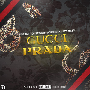Gucci & Prada (Explicit)