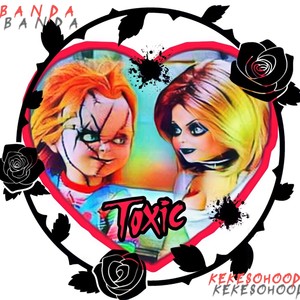 TOXIC (feat. BANDA) [Explicit]