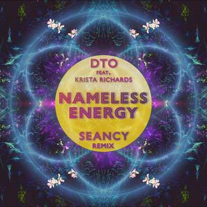 Nameless Energy (Seancy Dance Mix)