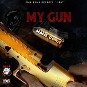 My Gun (Explicit)