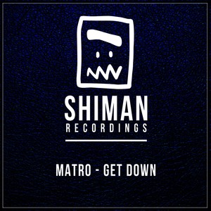 Get Down - Single