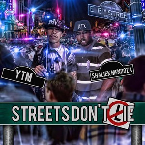 Streets Don't Lie (Explicit)