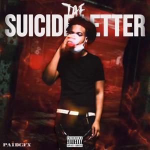 Suicide Letter (Explicit)