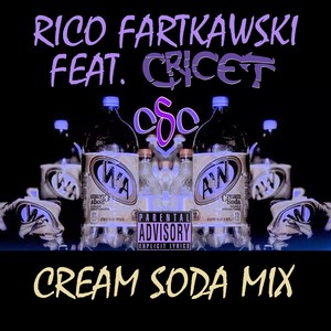 Cream Soda Mix (feat. Cricet) - Single [Explicit]