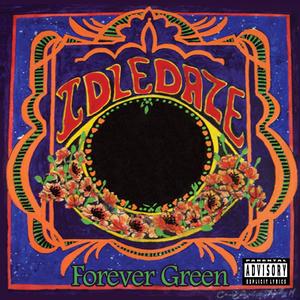 Forever Green (Explicit)