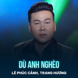 Dù Anh Nghèo