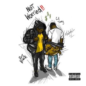 Not worried (Explicit)