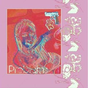problems (feat. STEVIE) (Explicit)