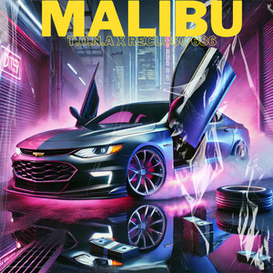 Malibu (Explicit)