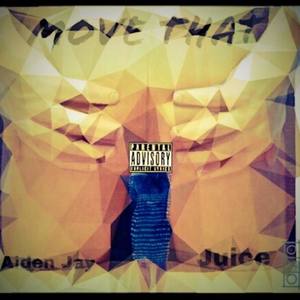 Move That (Explicit)