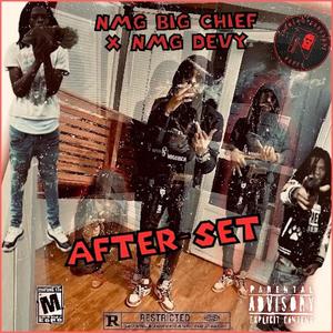 After-Set (feat. NMG DEVY) [Explicit]