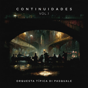 Continuidades, Vol. 1