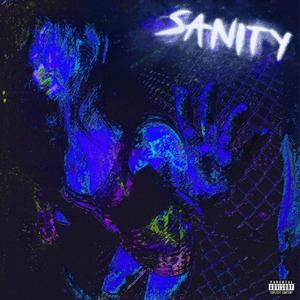 Sanity (slowed and reverbed) (Explicit)