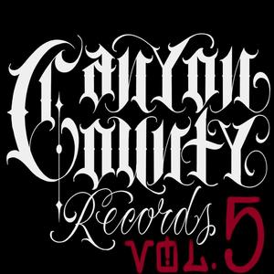 Canyon County Recordz Volume 5 (Mixtape) [Explicit]