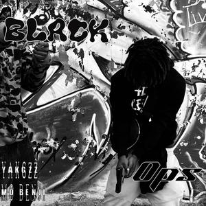 Black Ops (feat. YakGzz) (Explicit)
