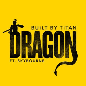 Dragon(feat. Skybourne)