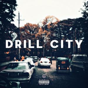 Drill City (Explicit)