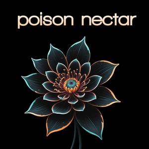 Poison Nectar (feat. Dominik Hartz, Mayberg & Tommy Lee Sparta) (Explicit)