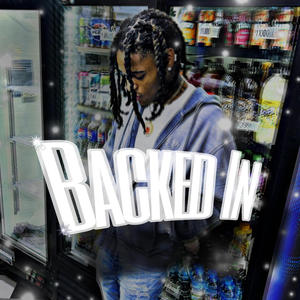 Backed in (Explicit)