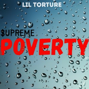 $upreme Poverty