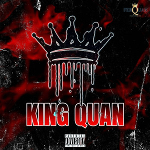 King Quan (Explicit)