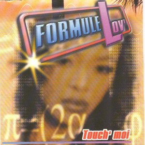 Formule Lov' : Touch' moi