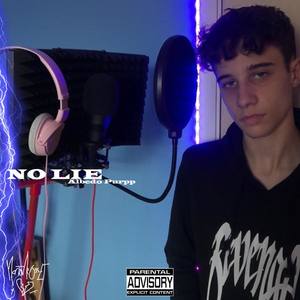 NO LIE (Explicit)