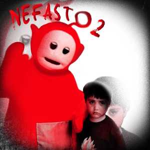 Nefasto 2 (Explicit)