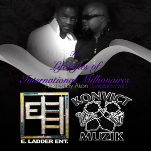 The Lifestyles of International Millionaires Compilation, Vol.1 (feat. Akon) [Explicit]