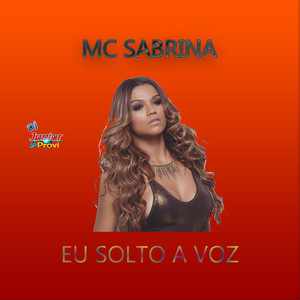 EU SOLTO A VÓZ (Explicit)