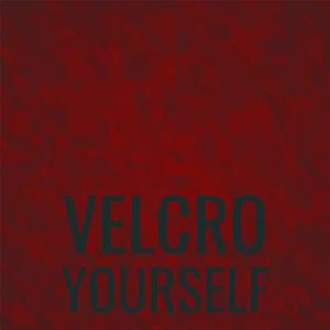 Velcro Yourself