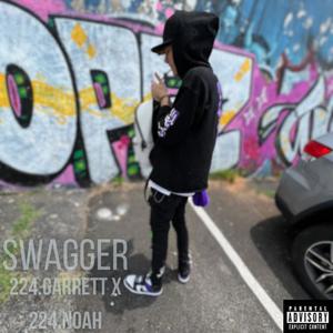 Swagger (feat. 224.Noah) [Explicit]