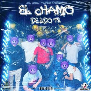 EL CHANIO DE LDO TX (Explicit)