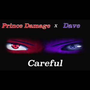 Careful (Explicit)