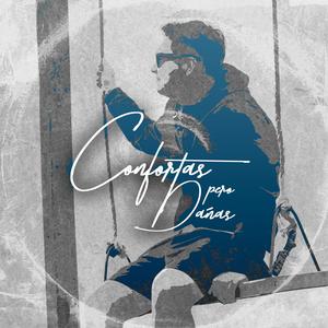 CONFORTAS PERO DAÑAS