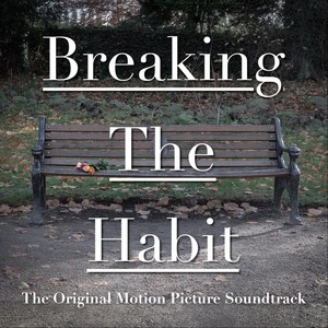 Breaking the Habit (Original Motion Picture Soundtrack)